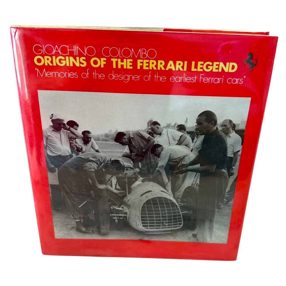 Origins of the Ferrari Legend: Memories of the Designer of the Earliest Ferrari